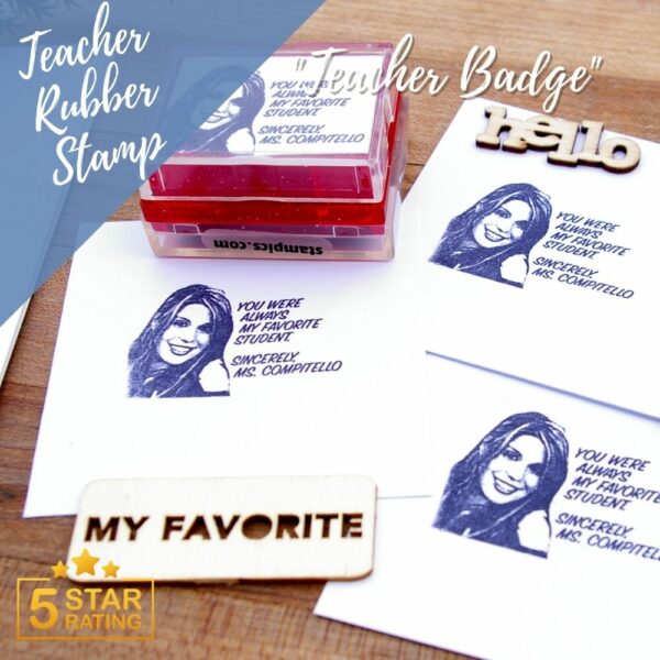 Teacher Rubber Stamp - My favorite student